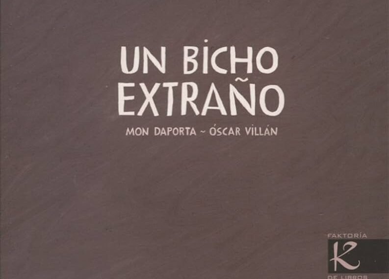 Cuento «Un bicho extraño»