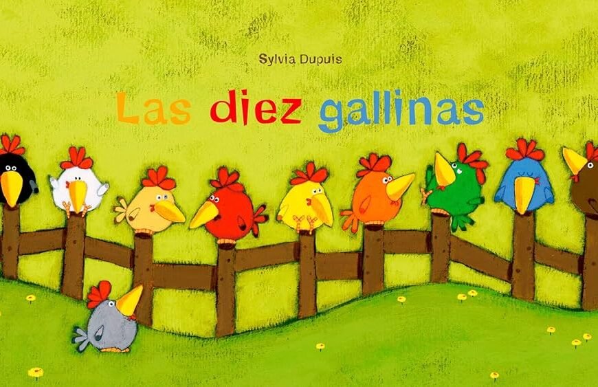 Las Diez Gallinas