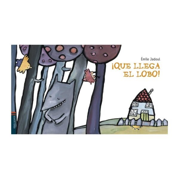 Cuento «¡Que viene el lobo!»