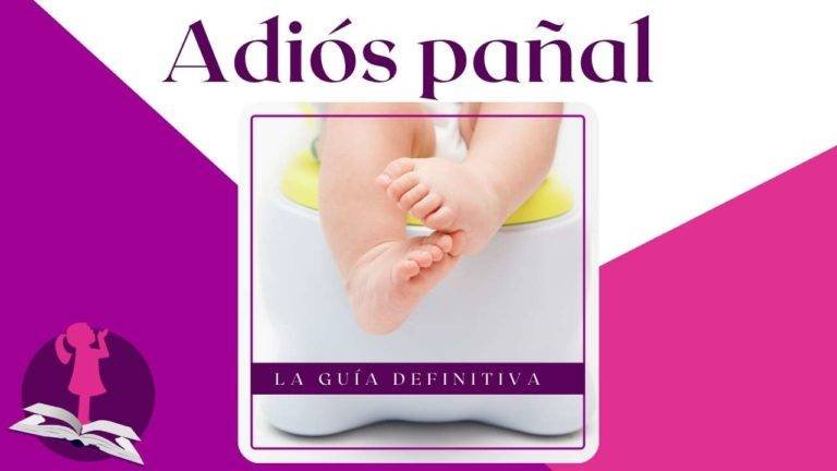 Guía para quitar el pañal