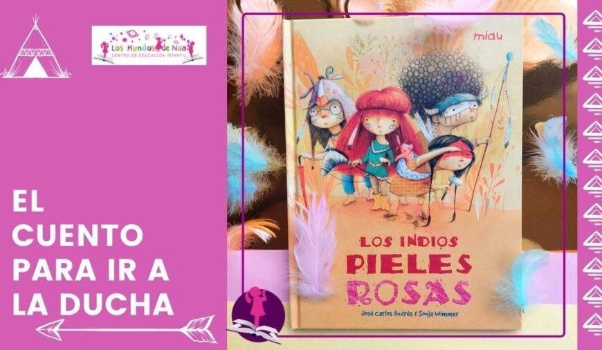 Cuento infantil de indios
