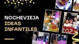 ideas de nochevieja para niños