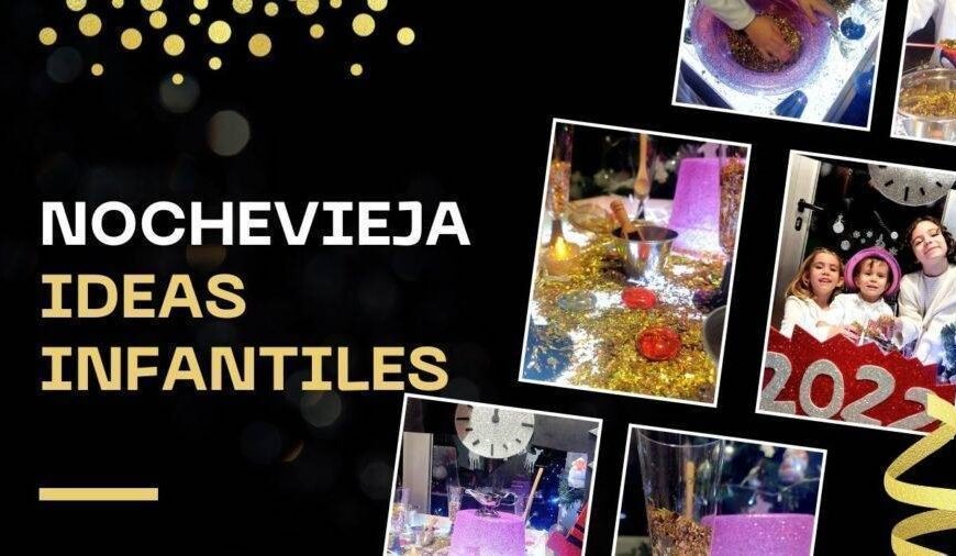 ideas de nochevieja para niños