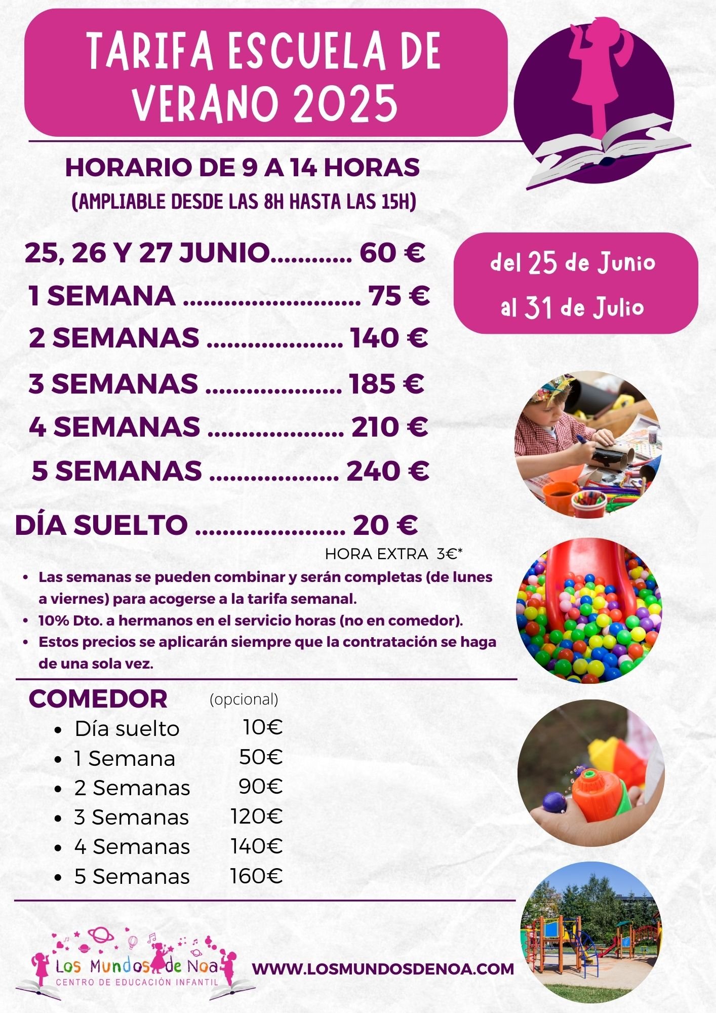 Tarifa verano 2025 Los Mundos de Noa